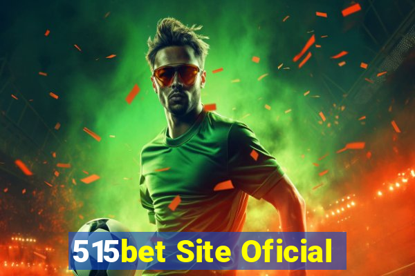 515bet Site Oficial